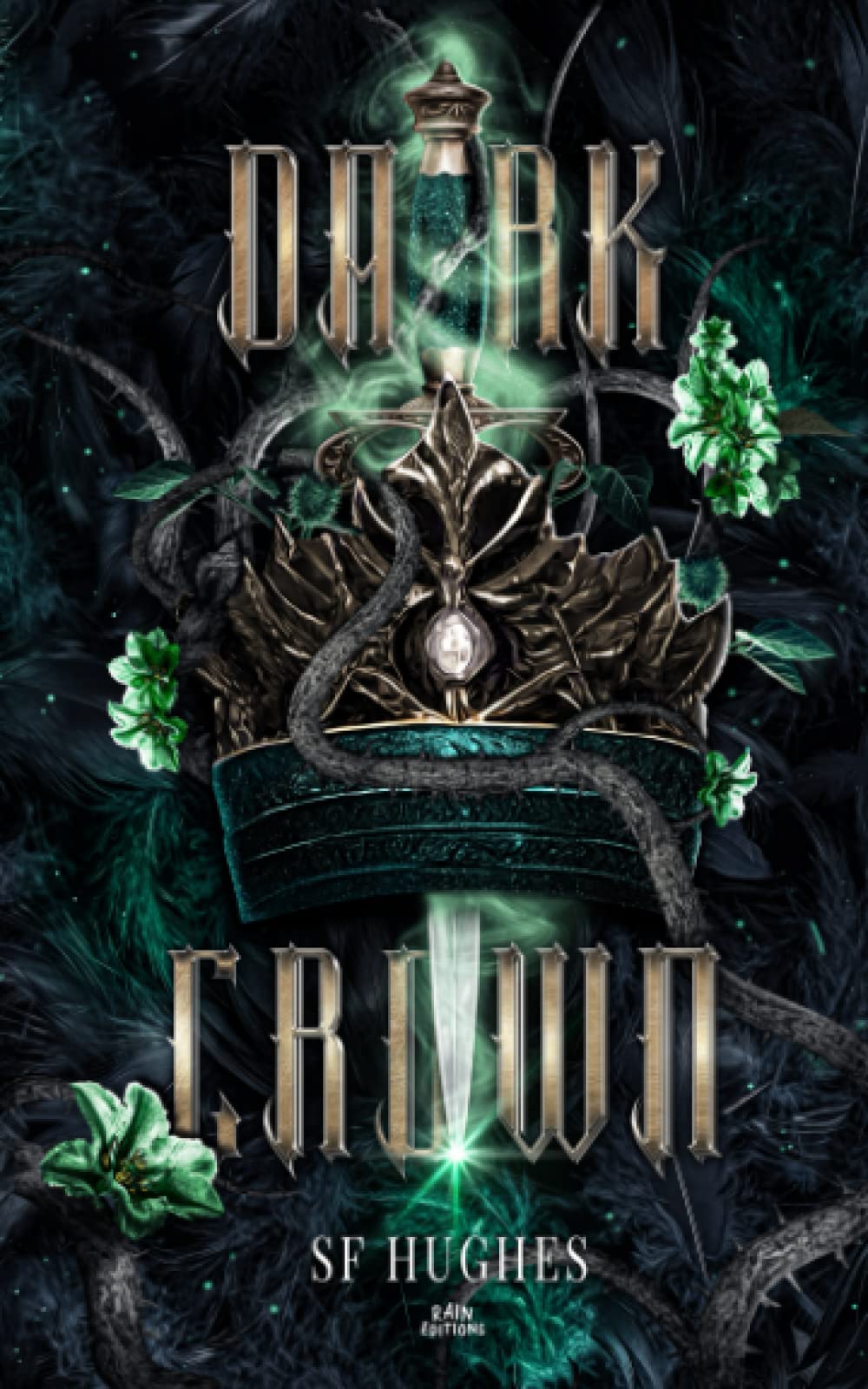 Dark Crown (Romance Fantasy) : 2 - Le roi cruel Historical Fiction