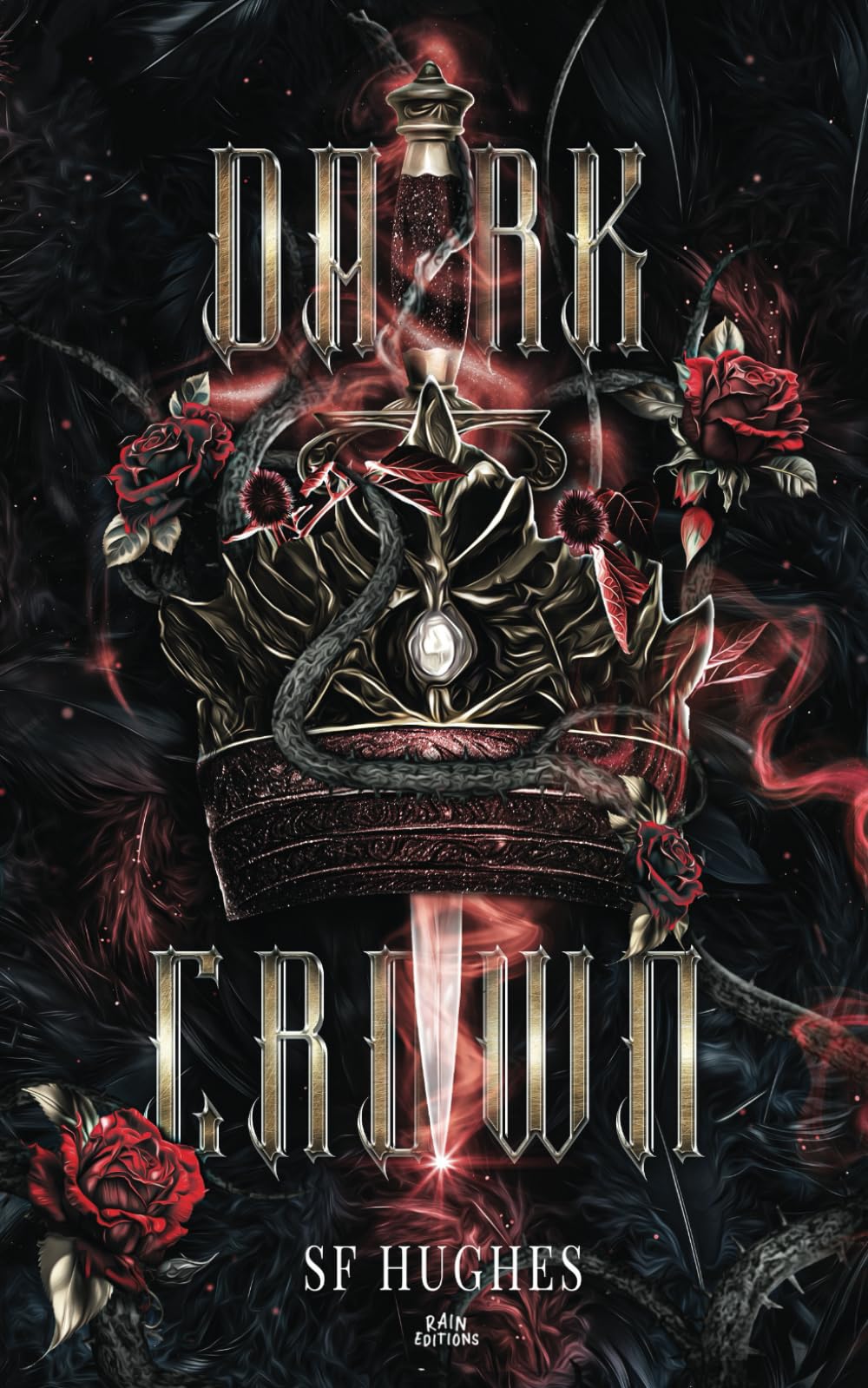 Dark Crown (Romance Fantasy) : 3 - Le prince sacrifié Romantic Fantasy