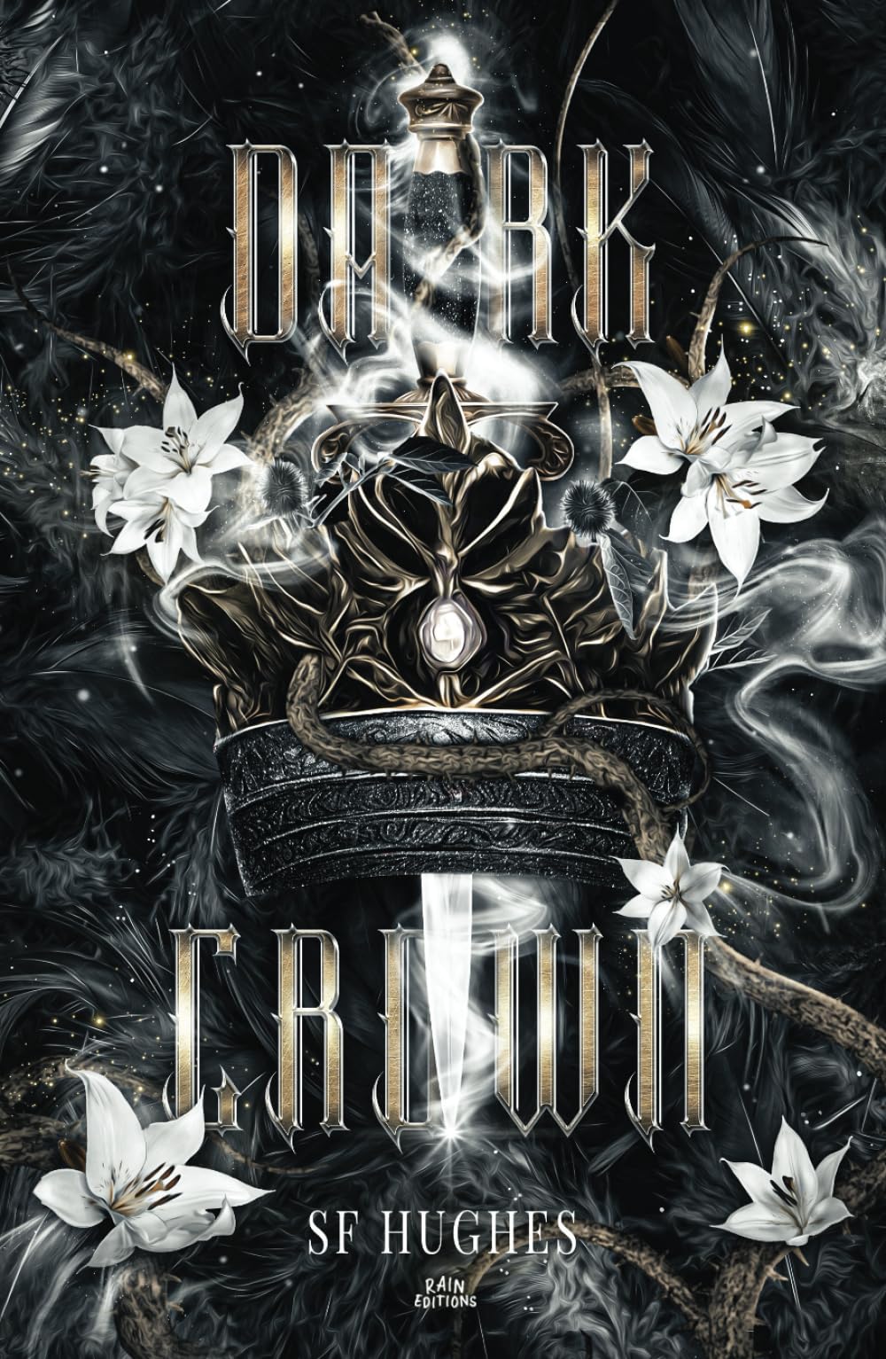 Dark Crown (Romance Fantasy) : 4 - L'impératrice légendaire book