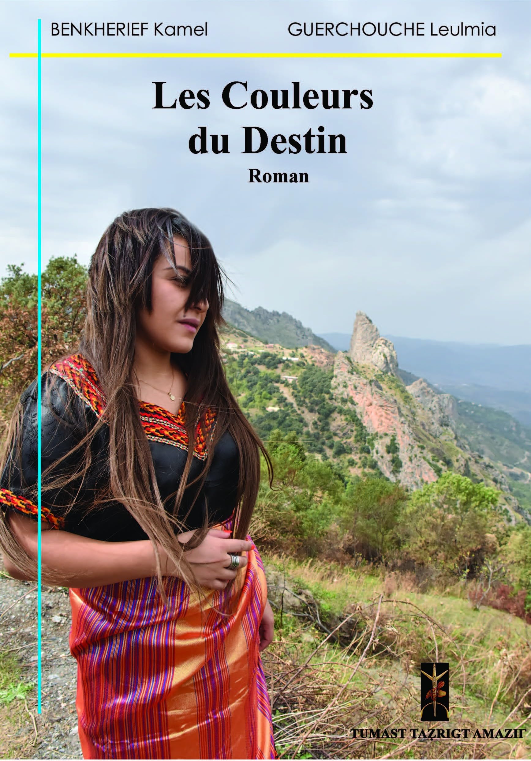 Les Couleurs du Destin, Roman en Français par Benkherief Kamel et Guerchouche Leulmia, Histoire Dramatique de Kabylie Children's books