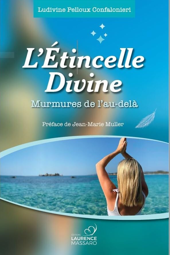 L'étincelle Divine: Murmures de l'au-delà Religion & Esotericism