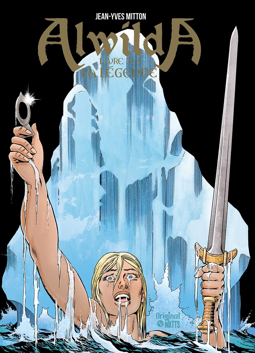 Alwilda T03: La légende Manga