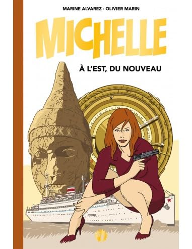BD Michelle, à l'est, du nouveau en version classique book