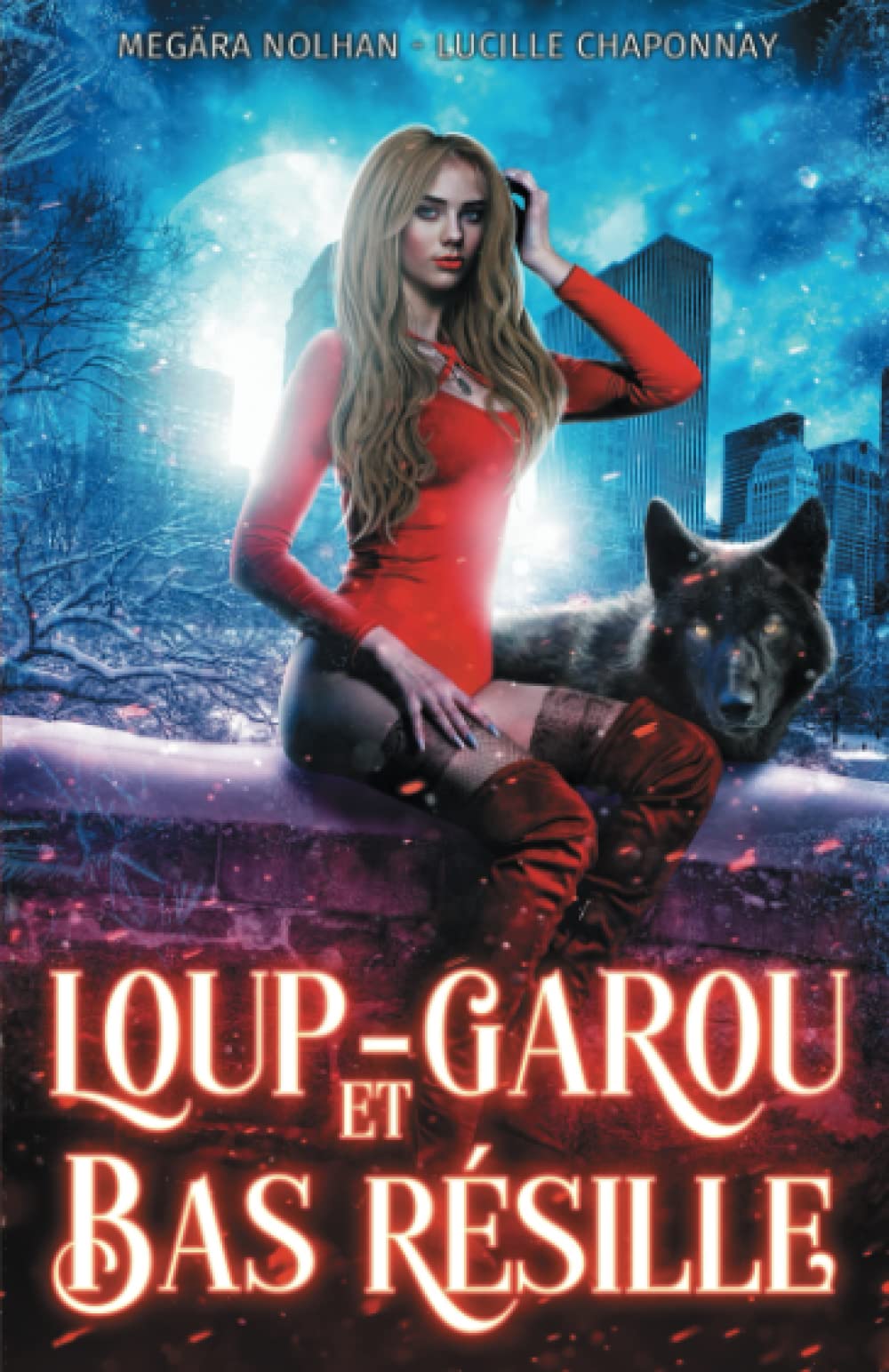 Loup Garou & Bas Résilles: une comédie romantique de Noël mordante book
