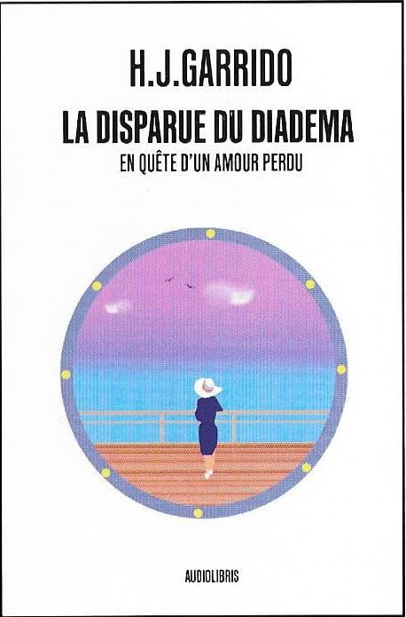 La Disparue du Diadema: En quête d'un amour perdu book
