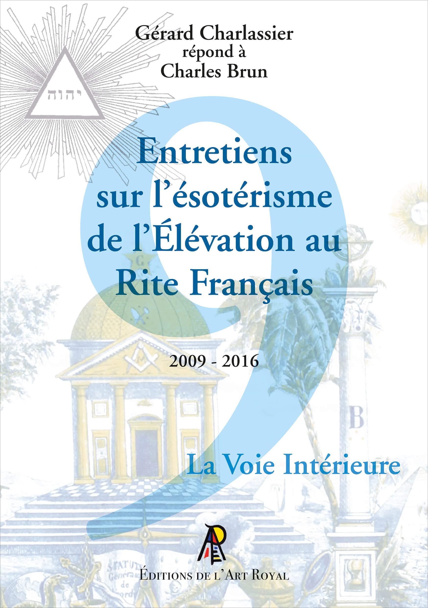 Entretiens sur l'ésotérisme de l'Élévation au Rite Français book