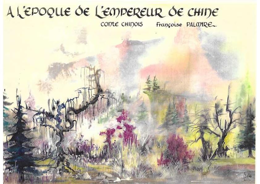 A l'époque de l'empereur de Chine: Conte Chinois book