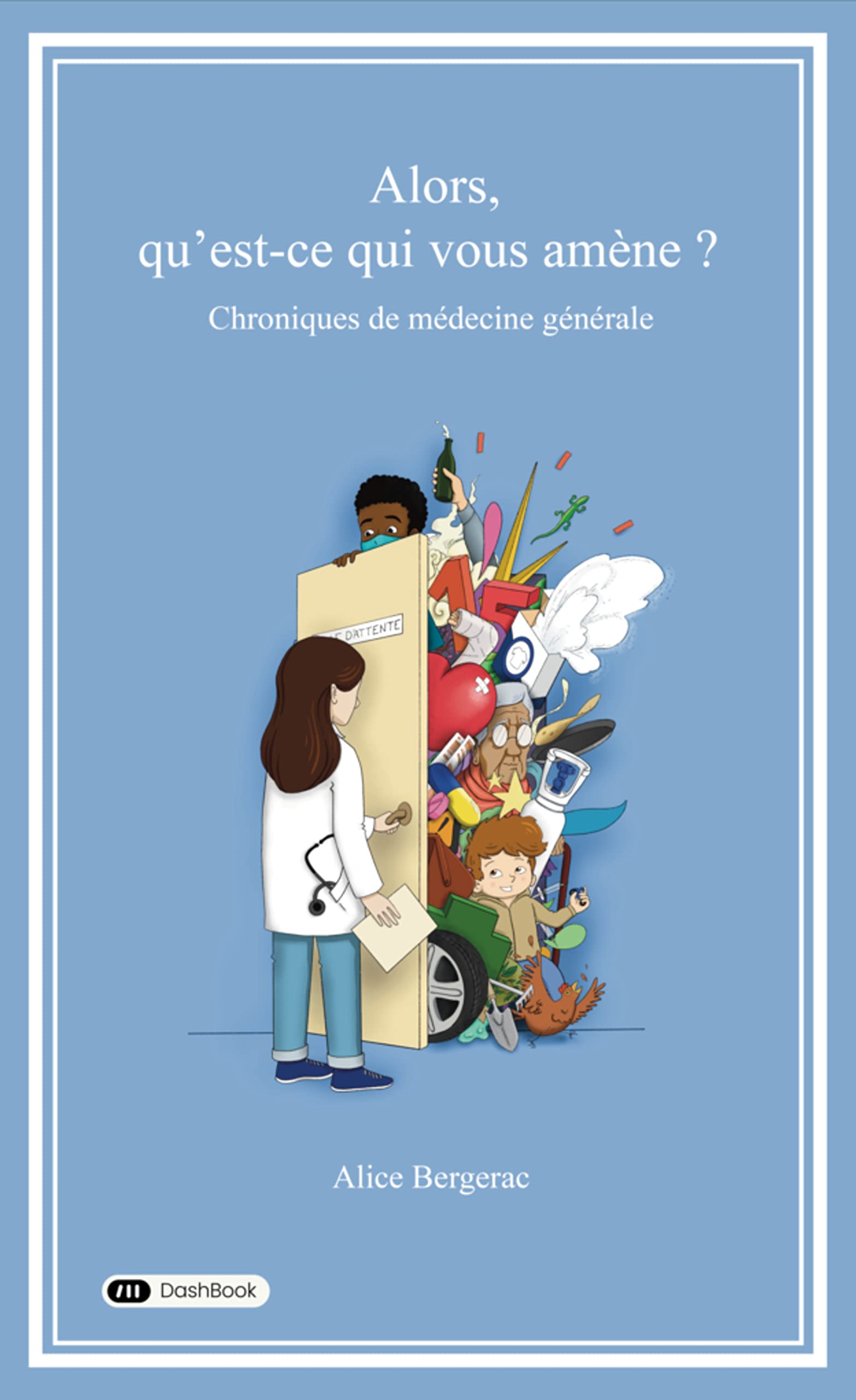 Alors, qu'est-ce qui vous amène ? book