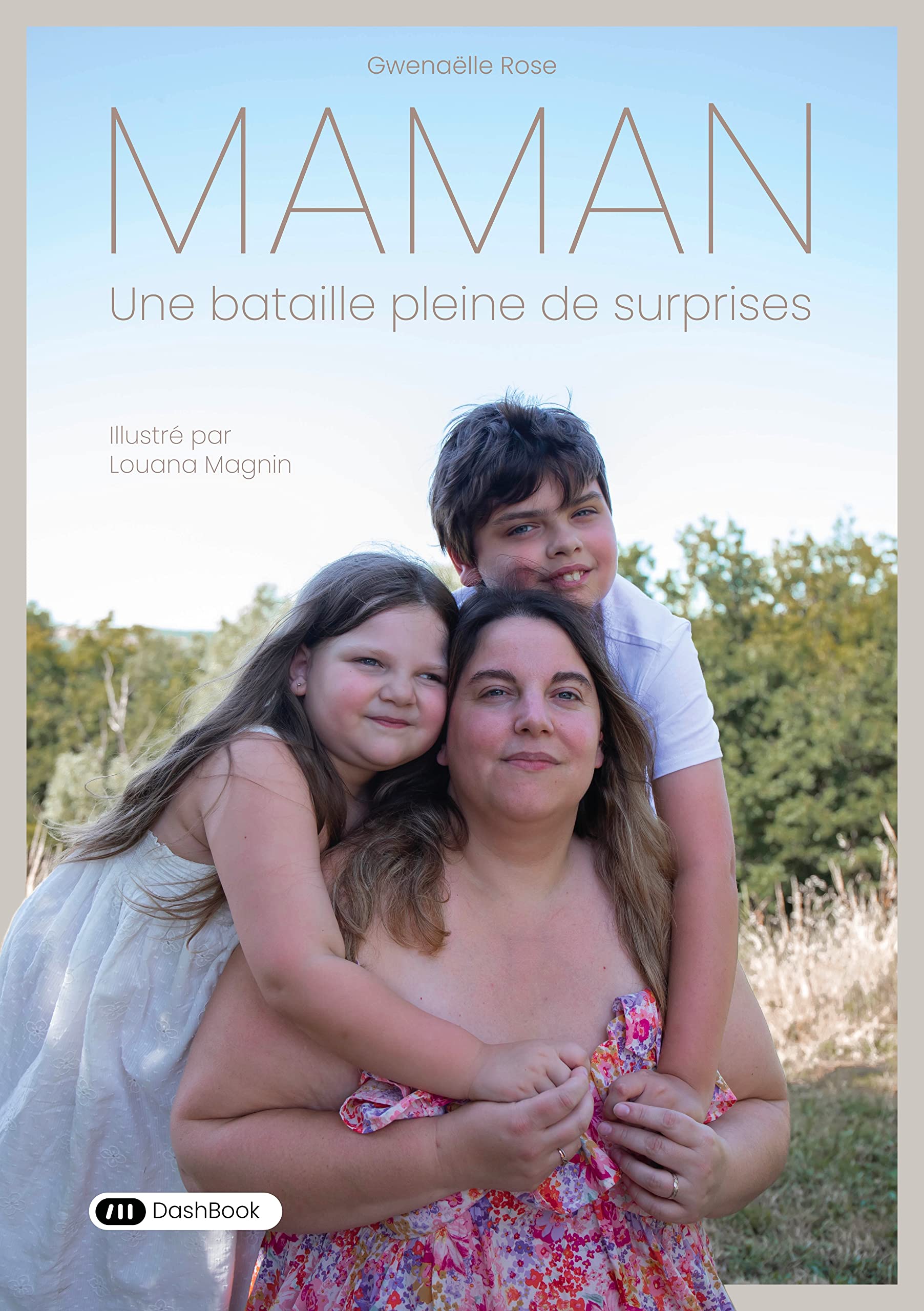 Maman, une bataille pleine de surprises book