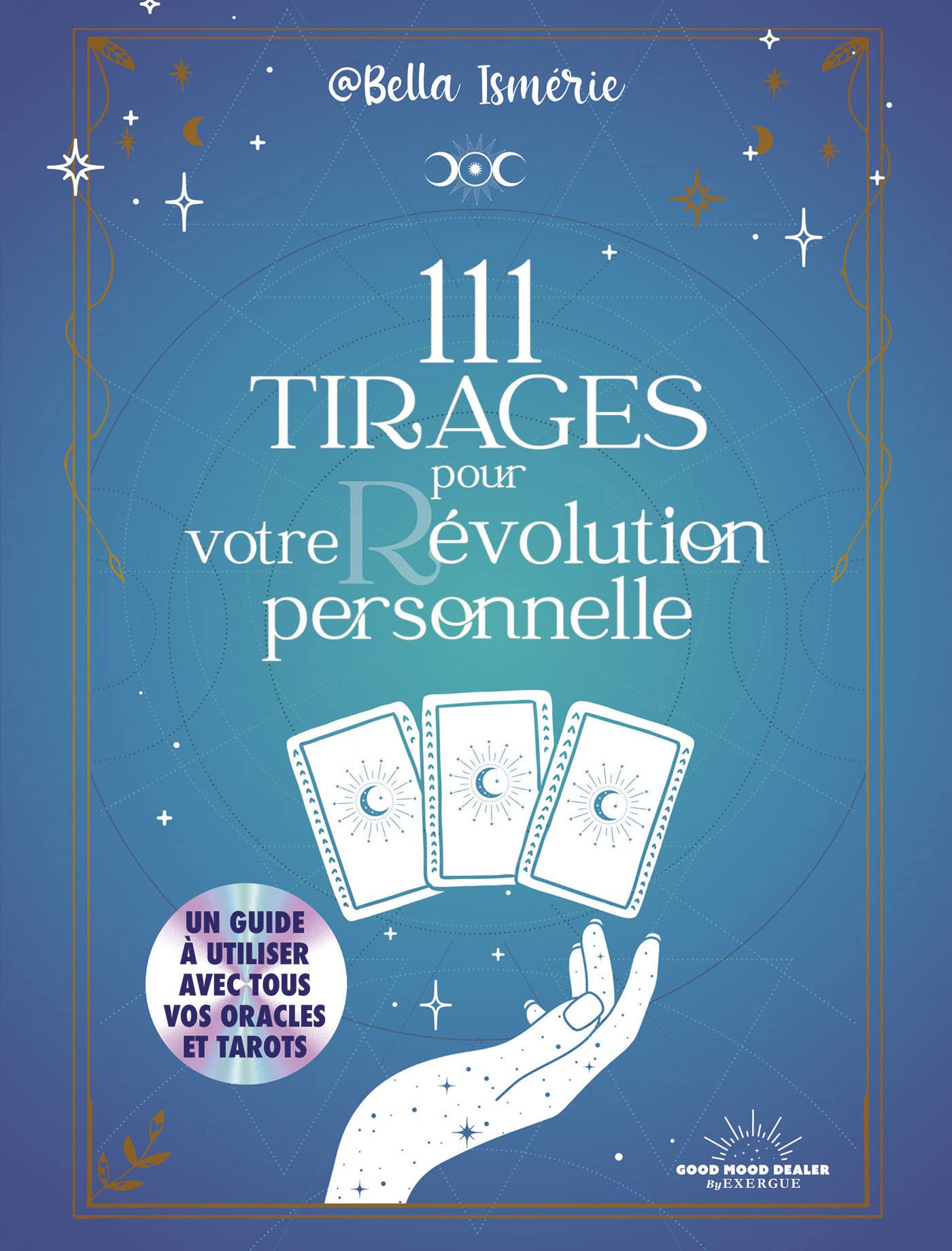 111 tirages pour votre r/évolution personnelle book