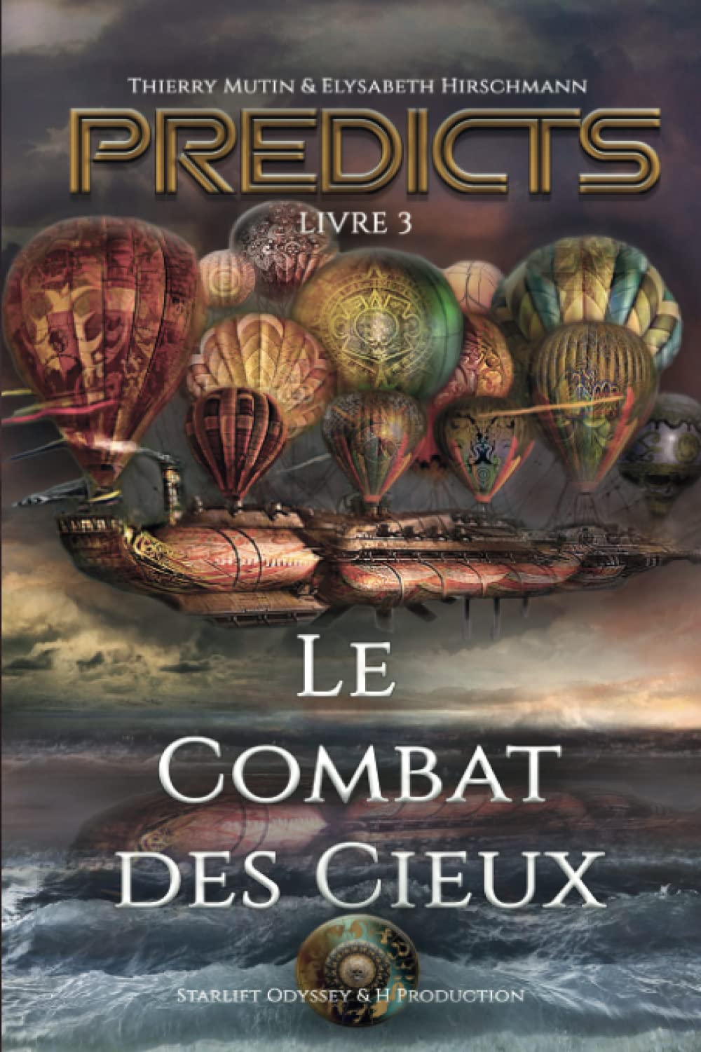 Le Combat des Cieux: PREDICTS LIVRE 3 book