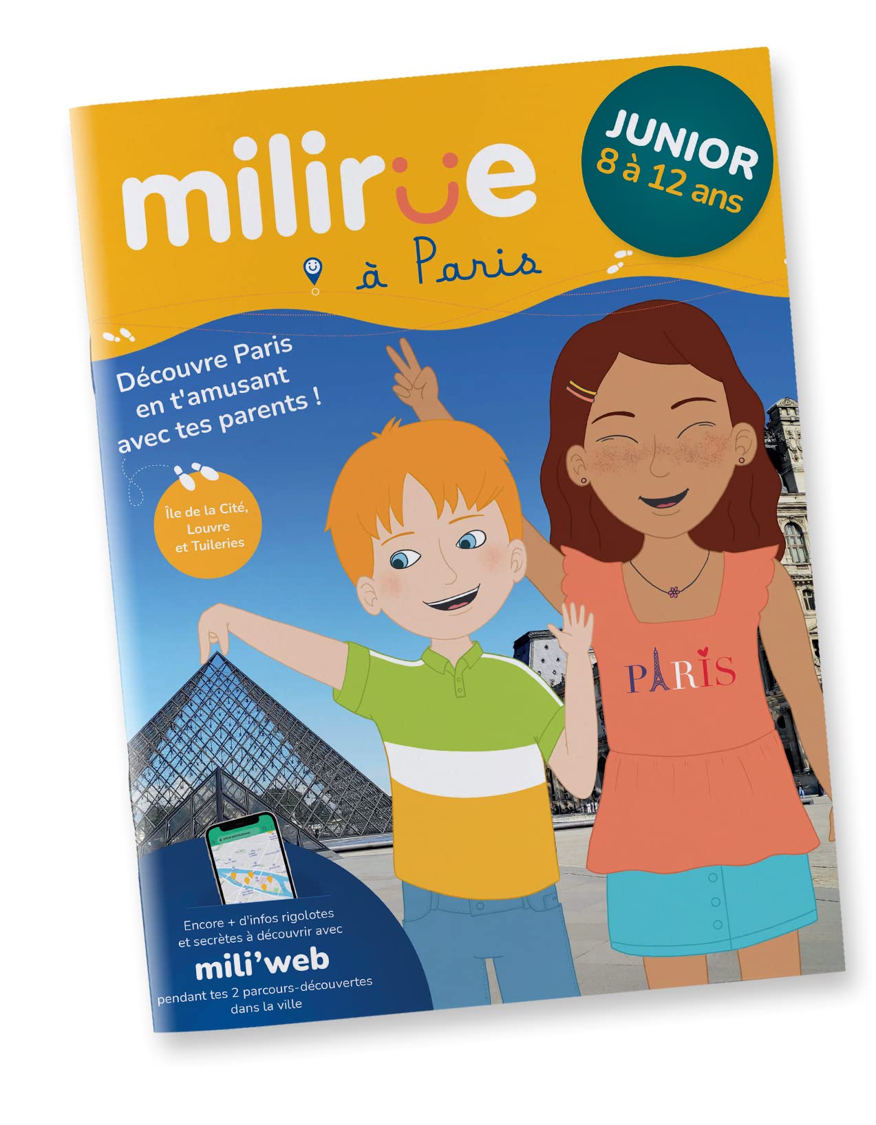 Milirue à Paris - Junior (8 à 12 ans): Découvre Paris en t'amusant avec tes parents ! Books