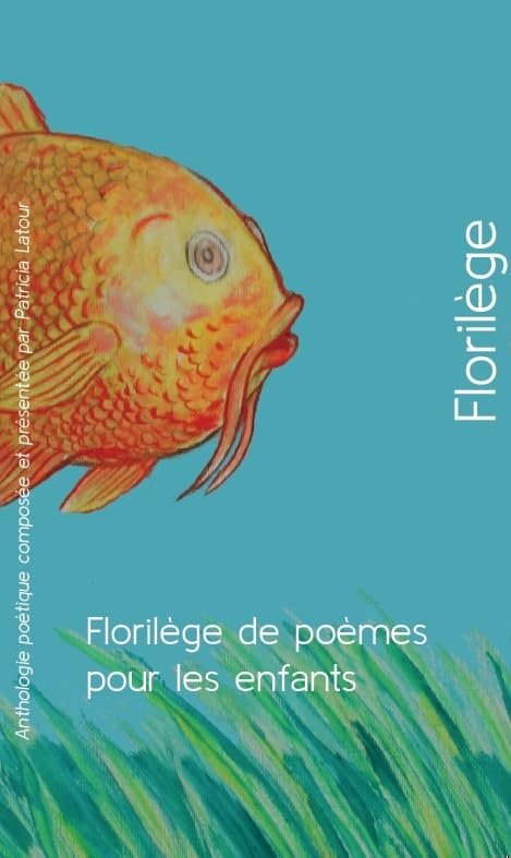 Florilège de poèmes pour les enfants Fairy Tales & Legends