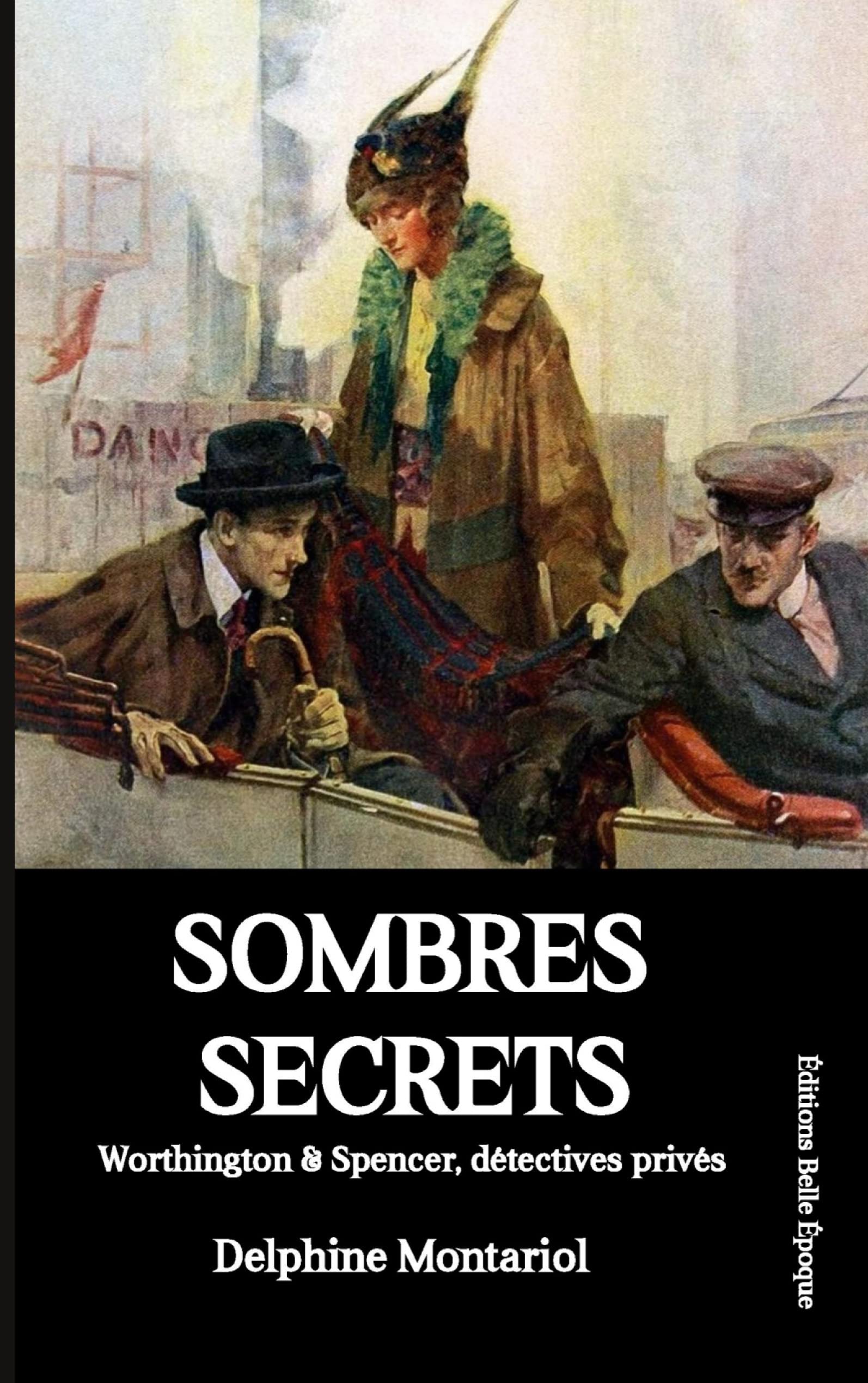 Sombres secrets: Worthington & Spencer, détectives privés book