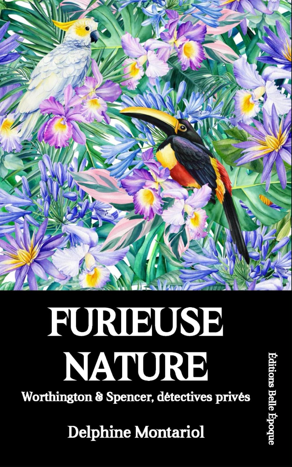 Furieuse nature: Worthington & Spencer, détectives privés book