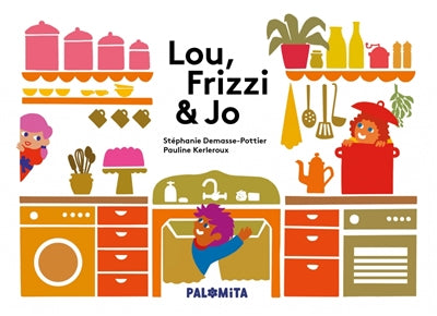 Product Image: Lou, Frizzi & Jo