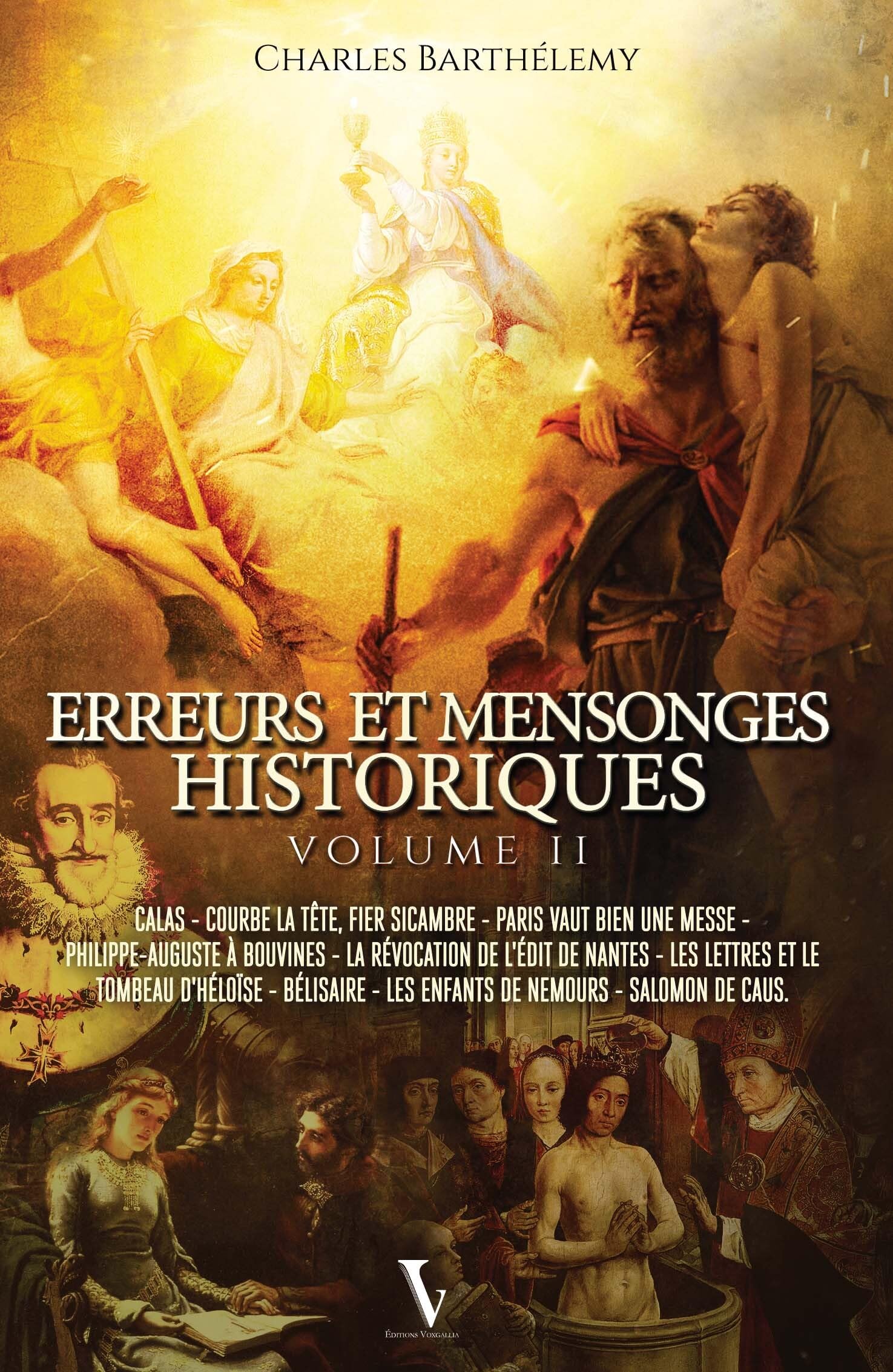 Erreurs et mensonges historiques: Tome 2 book