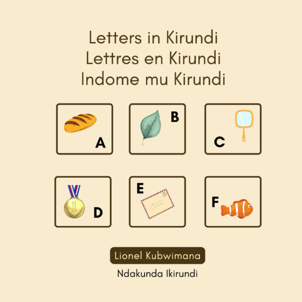 Letters in Kirundi - Lettres en Kirundi - Indome mu Kirundi (Trilingual Books (Kirundi-English-French), Band 2) Foreign Languages ​​& Dictionaries