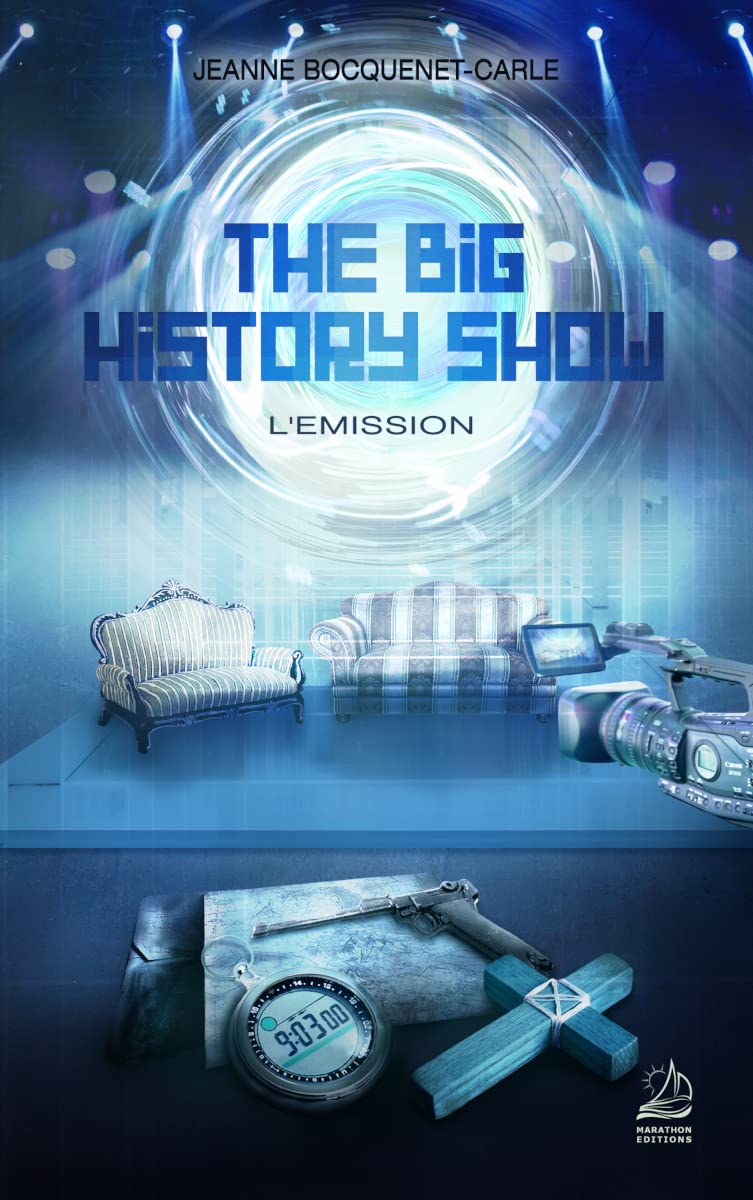 The Big History Show - L'Emission book