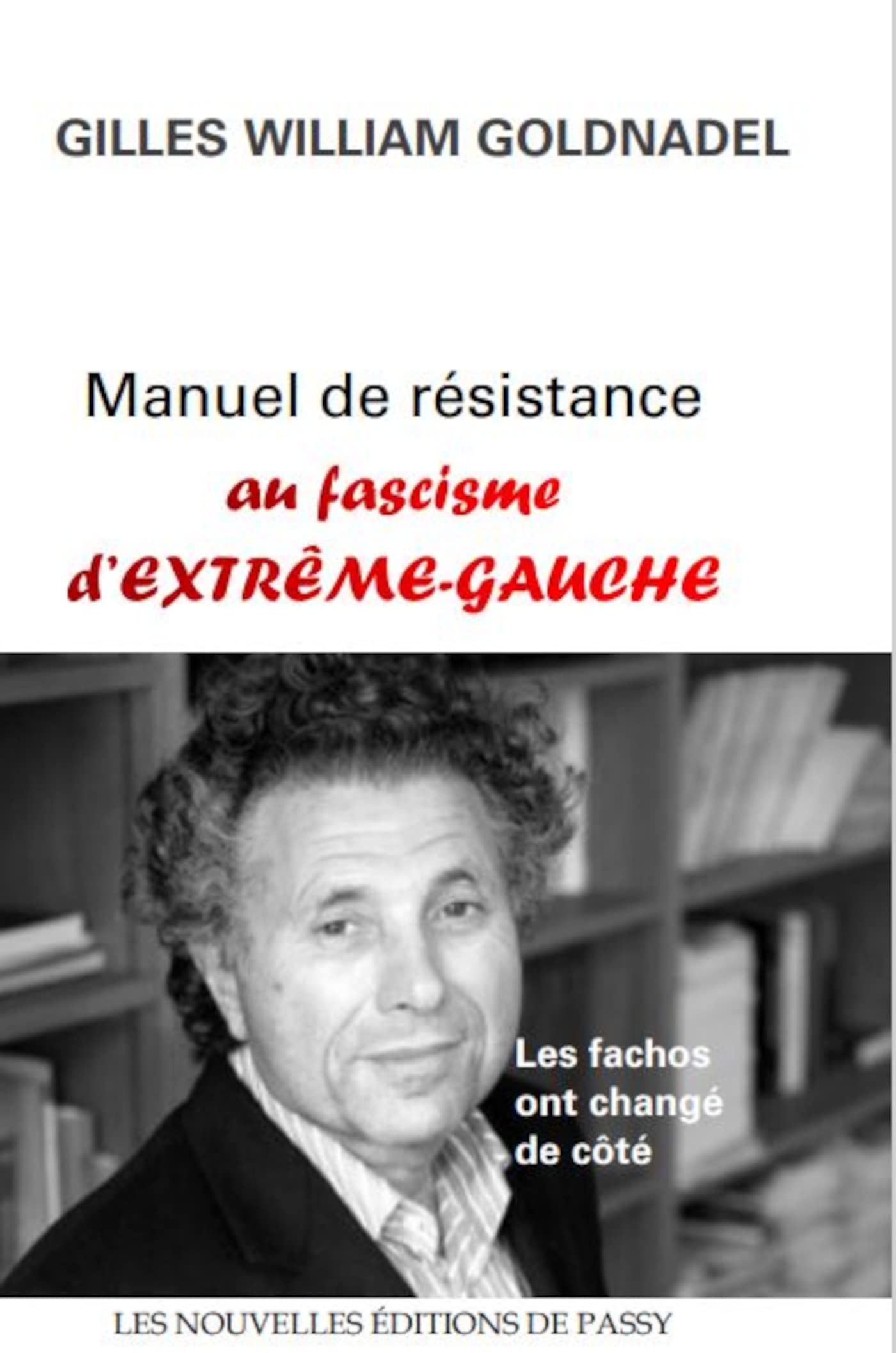 MANUEL DE RÉSISTANCE AU FASCISME D'EXTRÊME-GAUCHE book