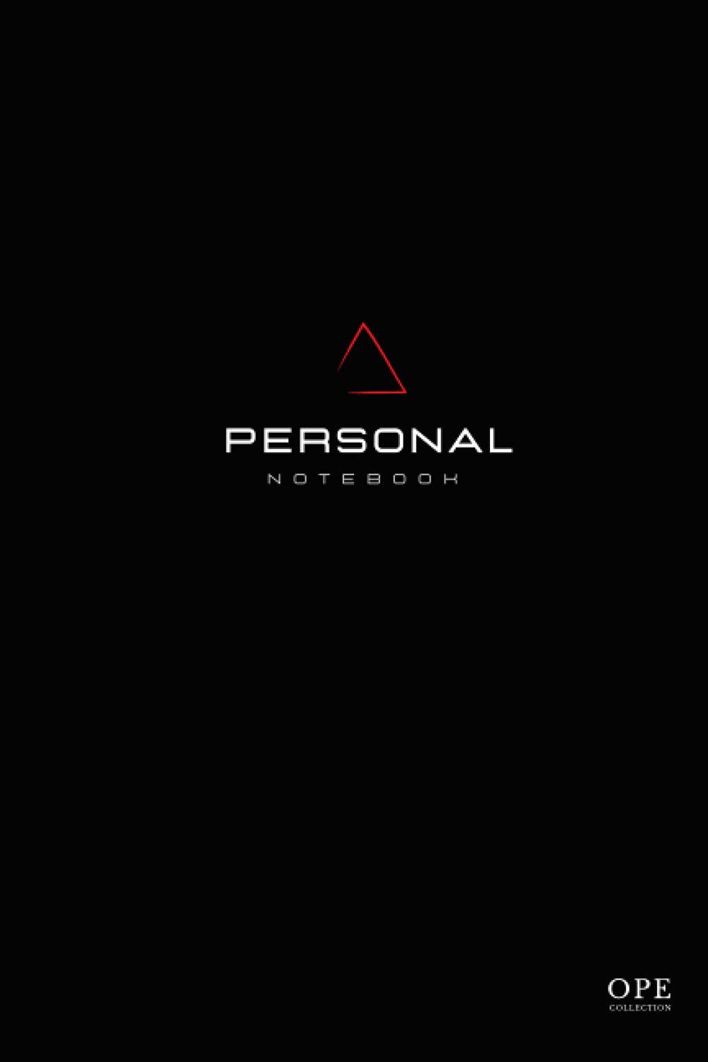 OPE Collection - Personal NoteBook Black Edition | Carnet A5 - 200 Pages Blanches Lignées 90g/m²: Cahier d'écriture, Bloc-Note, Croquis, Dessin, Journal Intime Adulte, Couverture Noire Mate book