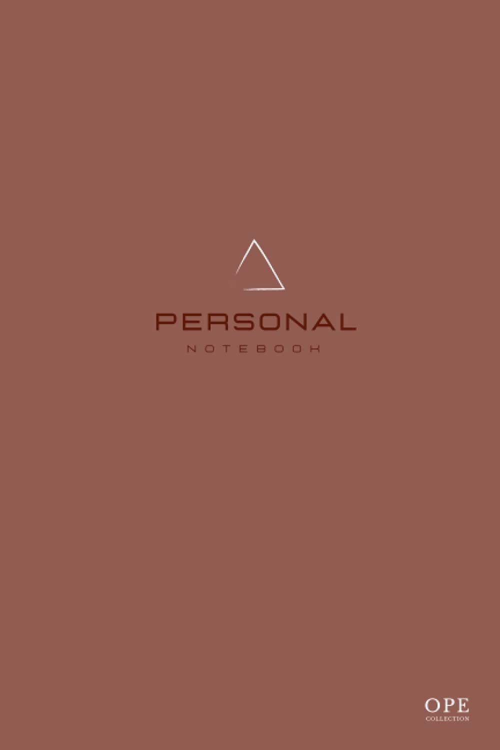 OPE Collection - Personal NoteBook Red Clay Edition | Carnet A5 - 200 Pages Blanches Lignées 90g/m²: Cahier d'écriture, Bloc-Note, Croquis, Dessin, Journal Intime Adulte book