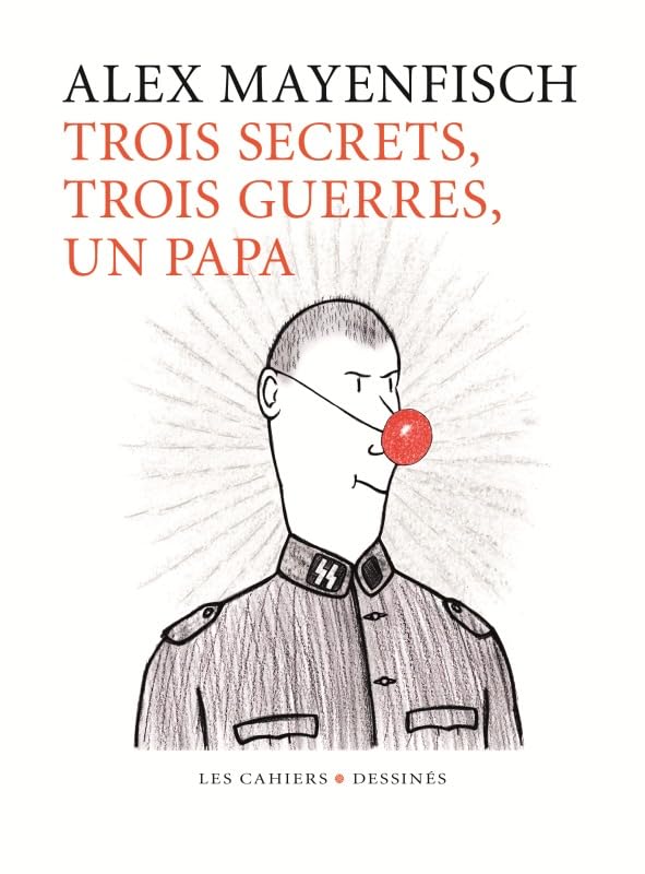 Trois guerres, trois secrets, un papa book