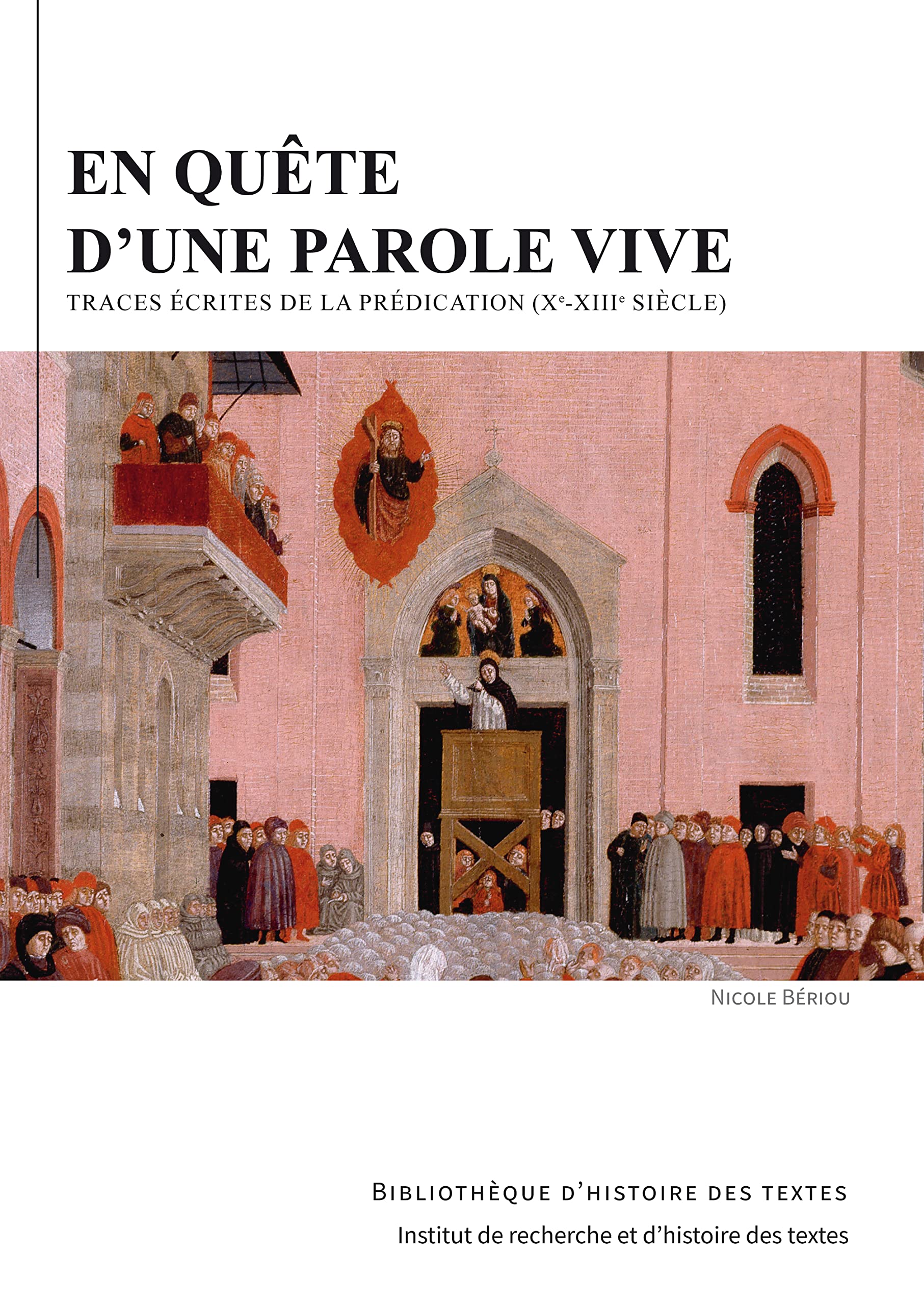 En quête d'une parole vive. Traces écrites de la prédication (Xe-XIIIe siècle) book