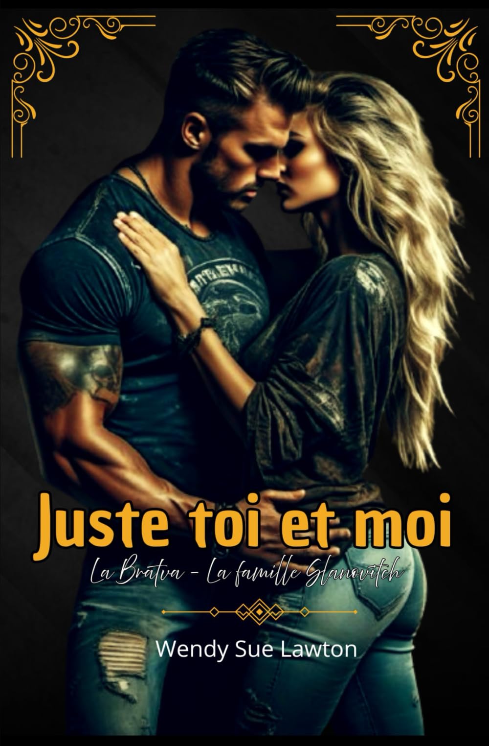 Juste toi et moi: (édition française) Dark romance- La Bratva - book