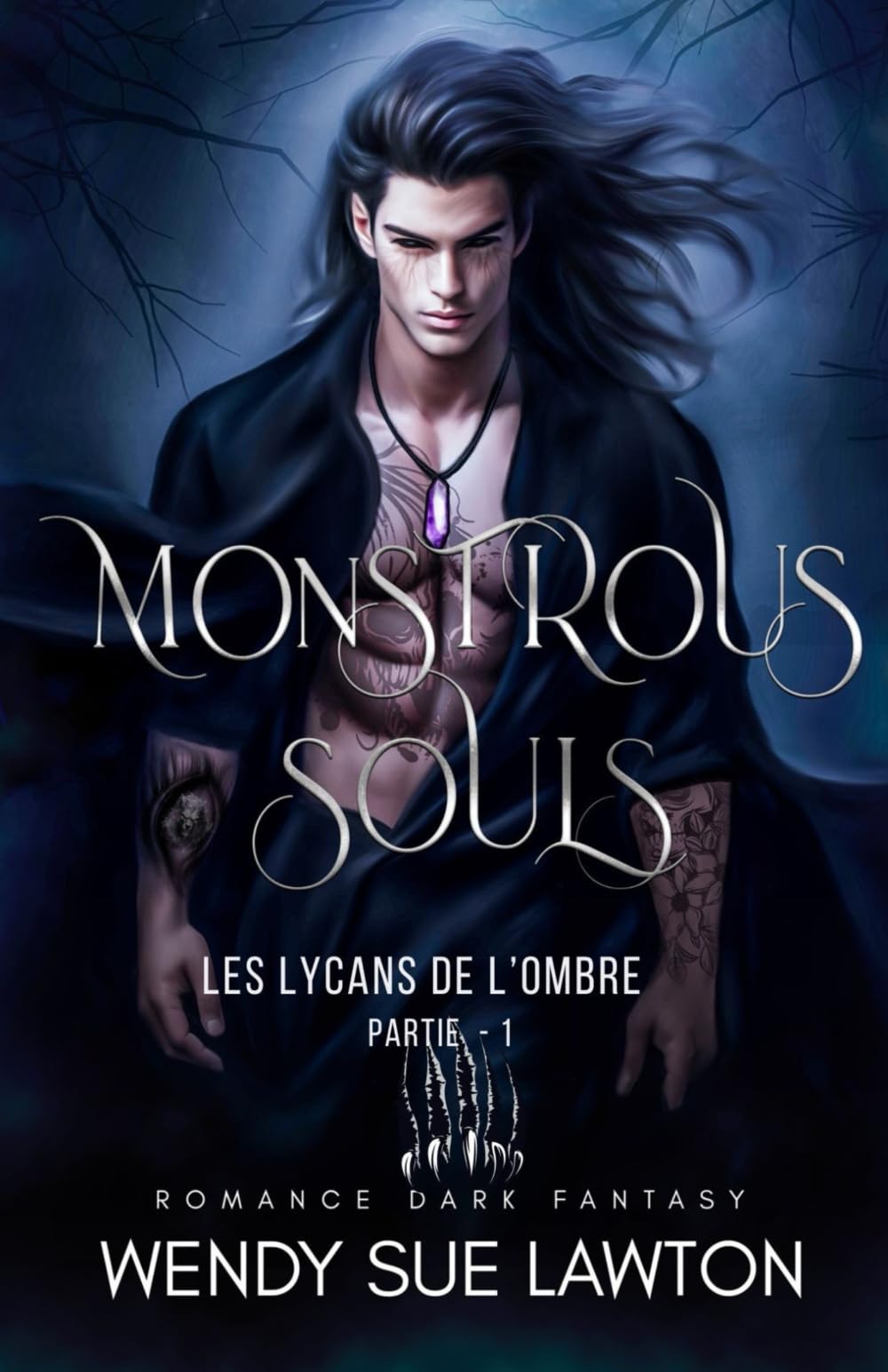 Monstrous Souls: Les Lycans de l'Ombre - partie 1 (édition française) book
