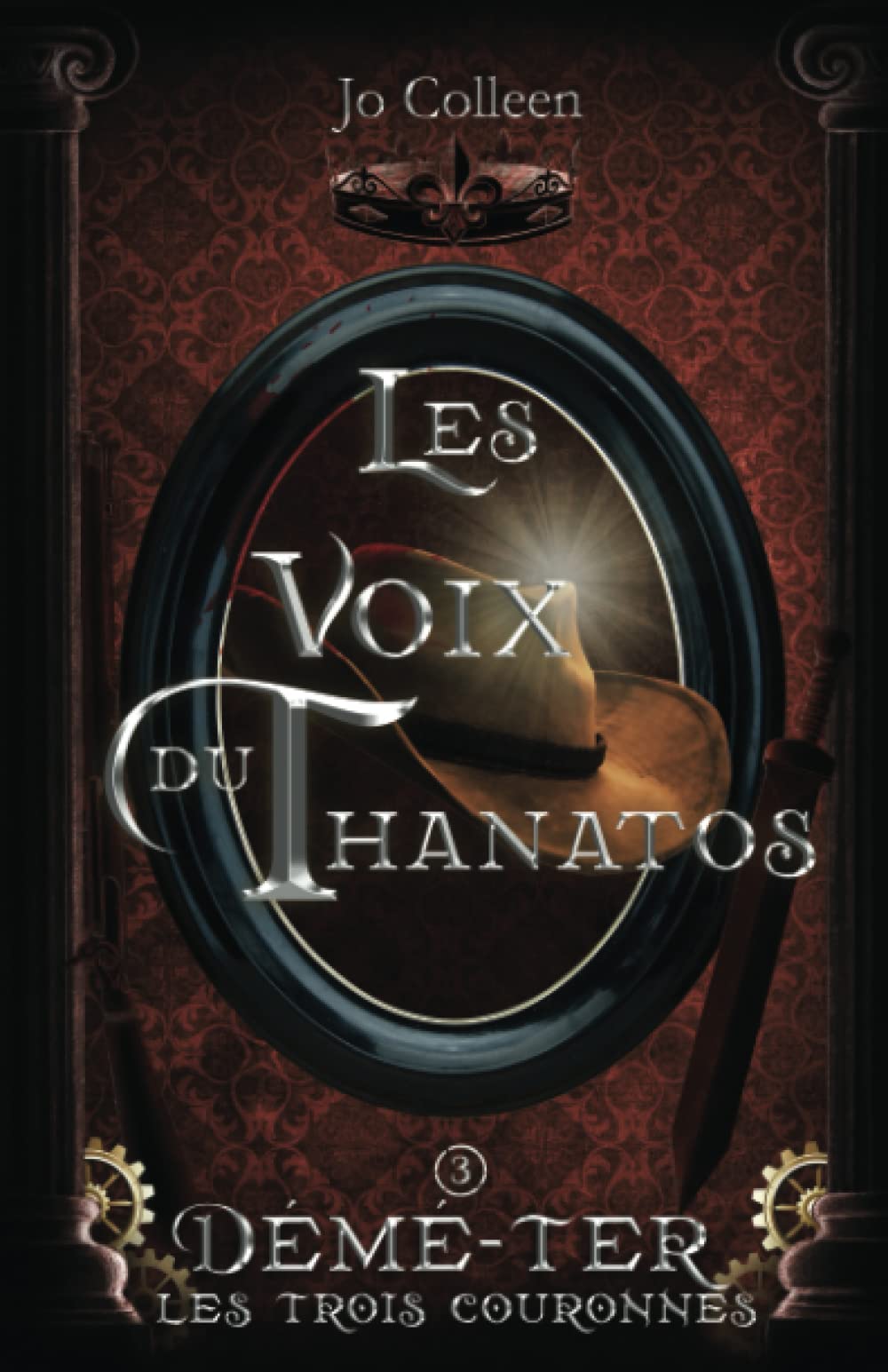Les voix du Thanatos ( Démé-Ter, les trois couronnes T.3) book