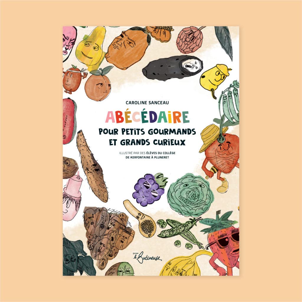 Abécédaire pour petits gourmands et grands curieux book