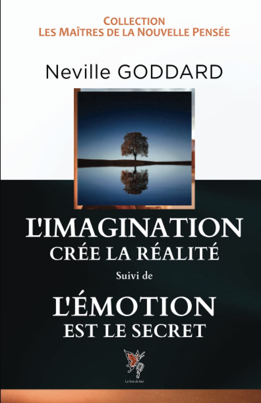 L'Imagination crée la Réalité, L'Emotion est le secret Lifestyle
