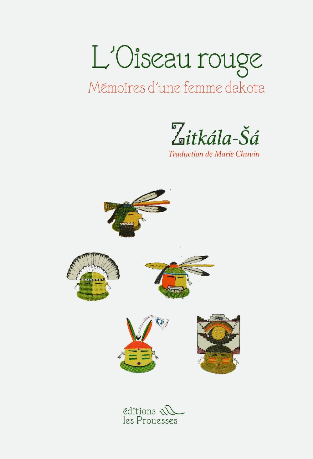 L'Oiseau rouge: Mémoires d'une femme dakota book