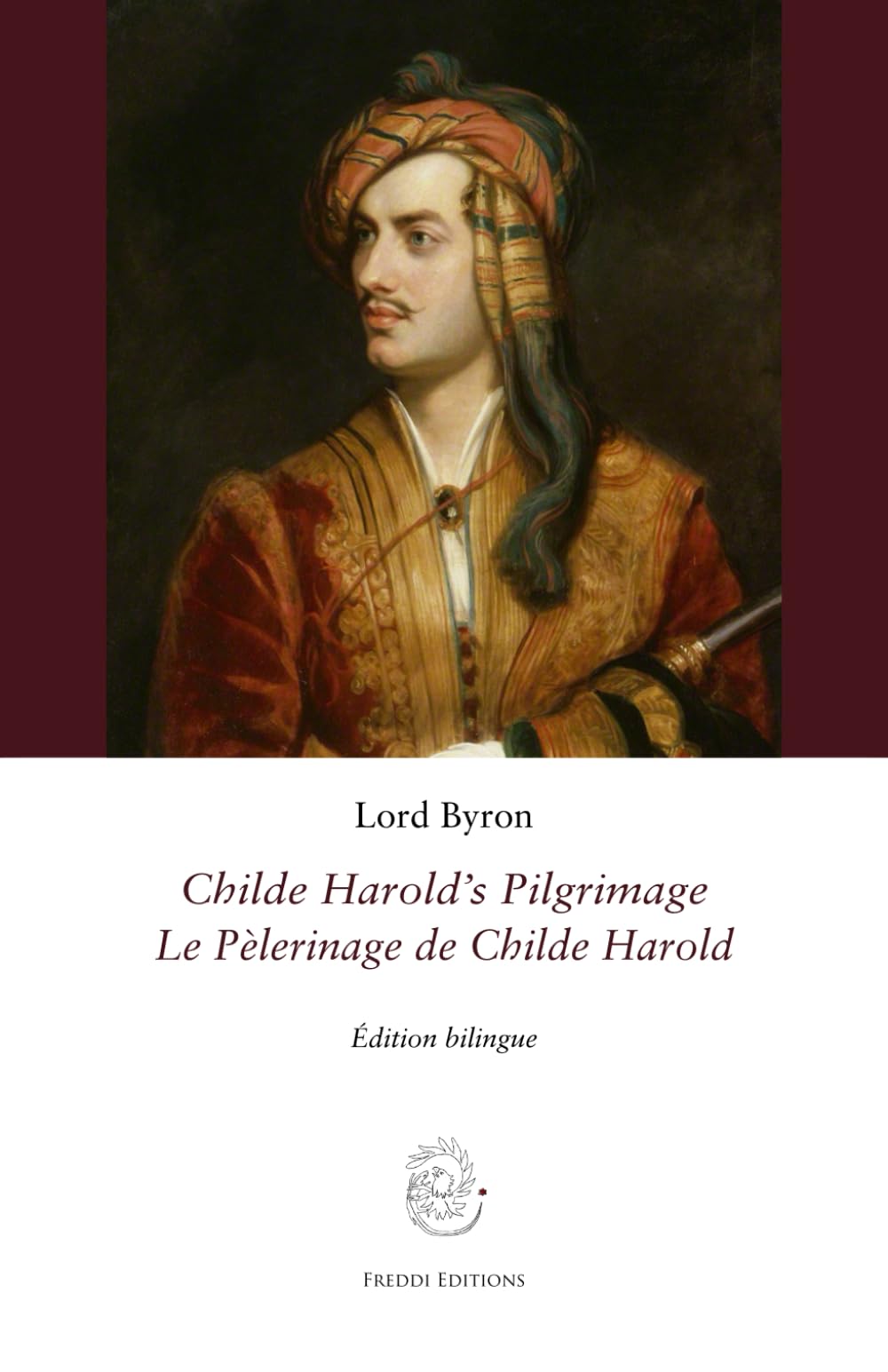 Childe Harold's Pilgrimage: Le Pèlerinage de Childe Harold book
