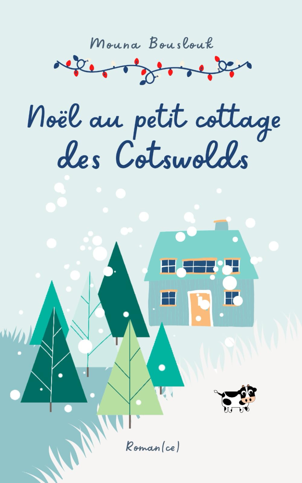 Noël au petit cottage des Cotswolds: Comédie romantique Contemporary Romance