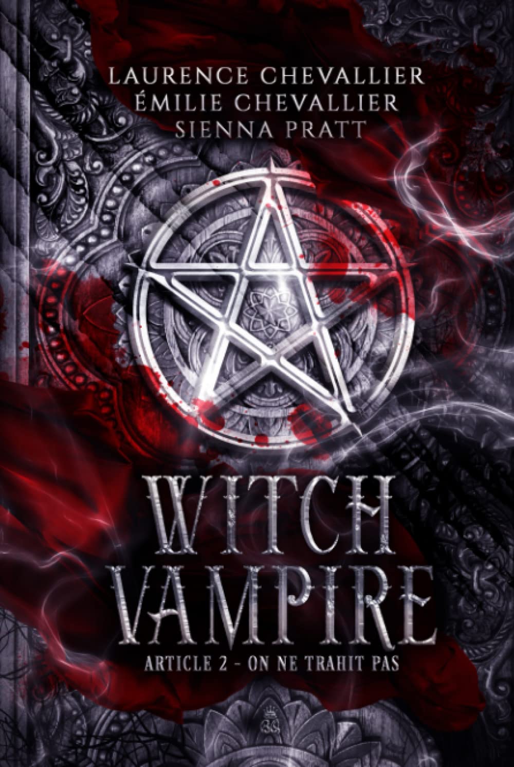 Witch Vampire: Article 2 : On ne trahit pas Urban Fantasy