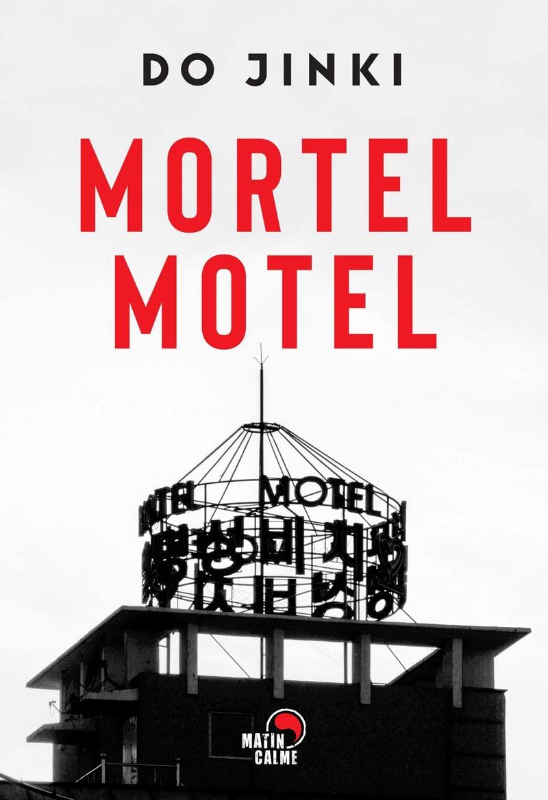 Mortel Motel: Les enquêtes de l'avocat Gojin Books