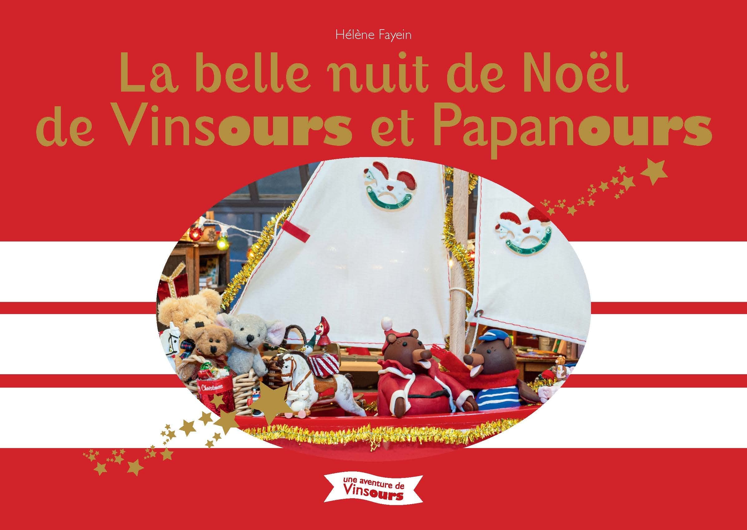La belle nuit de Noël de Vinsours et Papanours Books