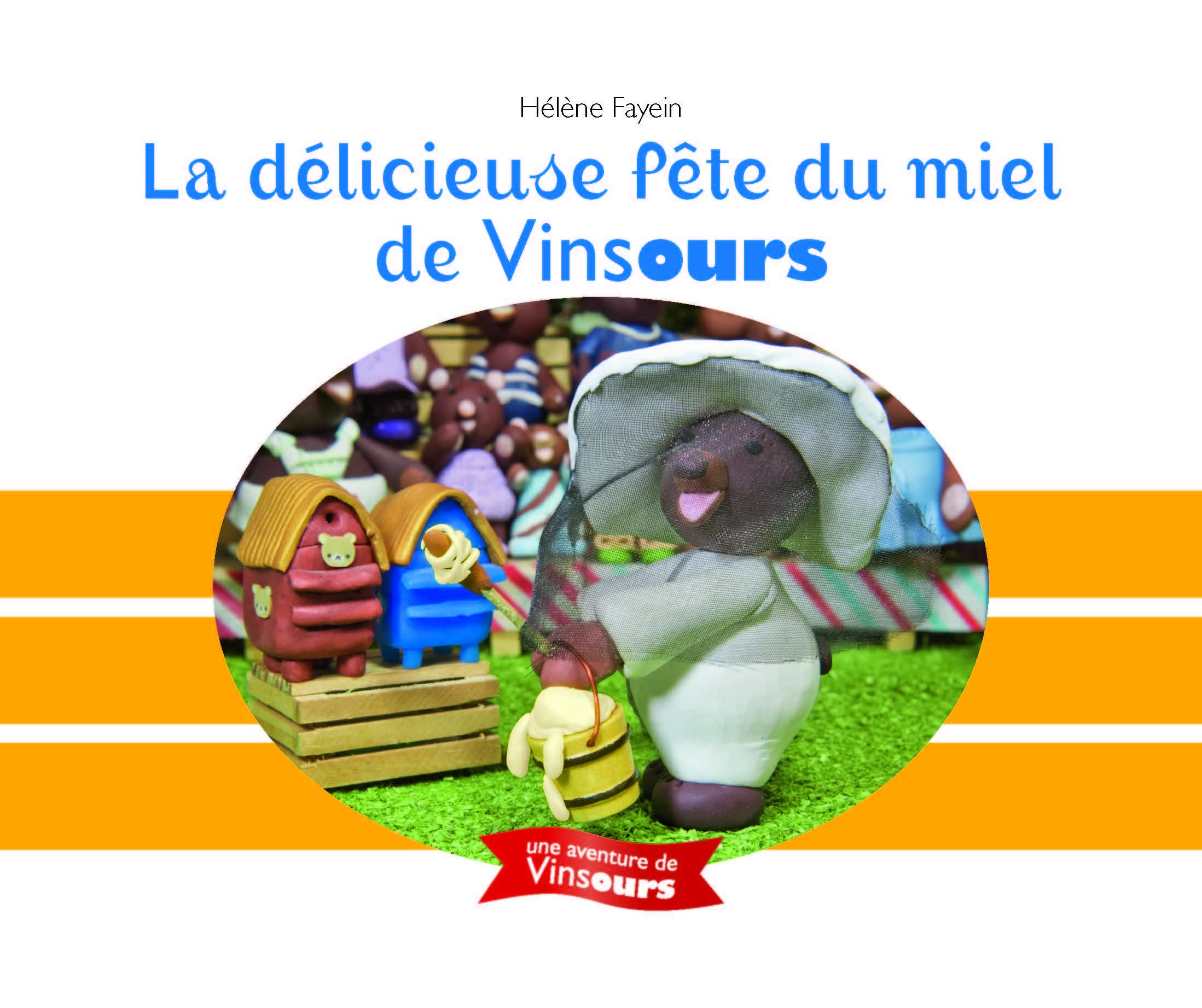 La délicieuse fête du miel de Vinsours Books