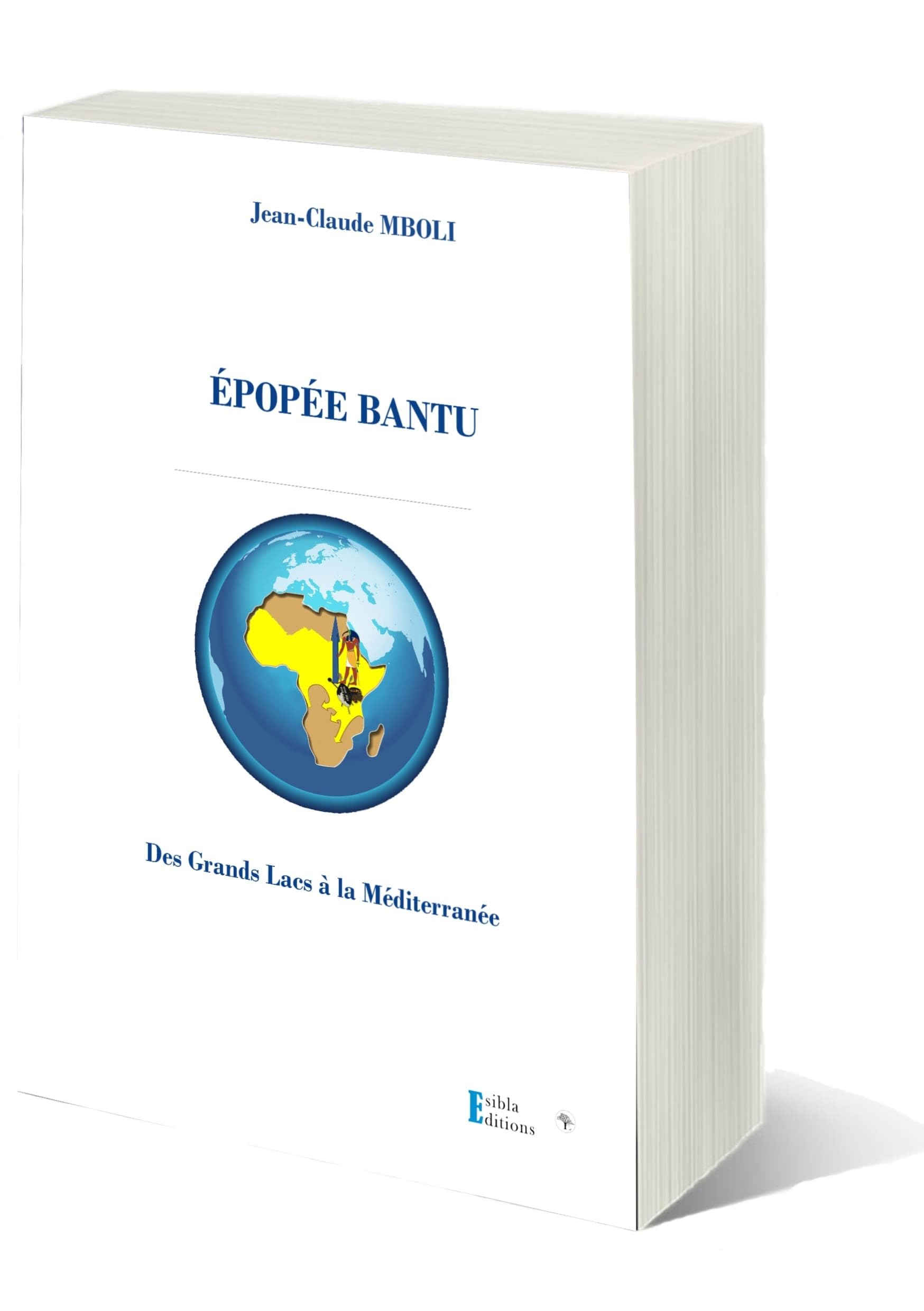 ÉPOPÉE BANTU: Des Grands Lacs à la Méditerranée book