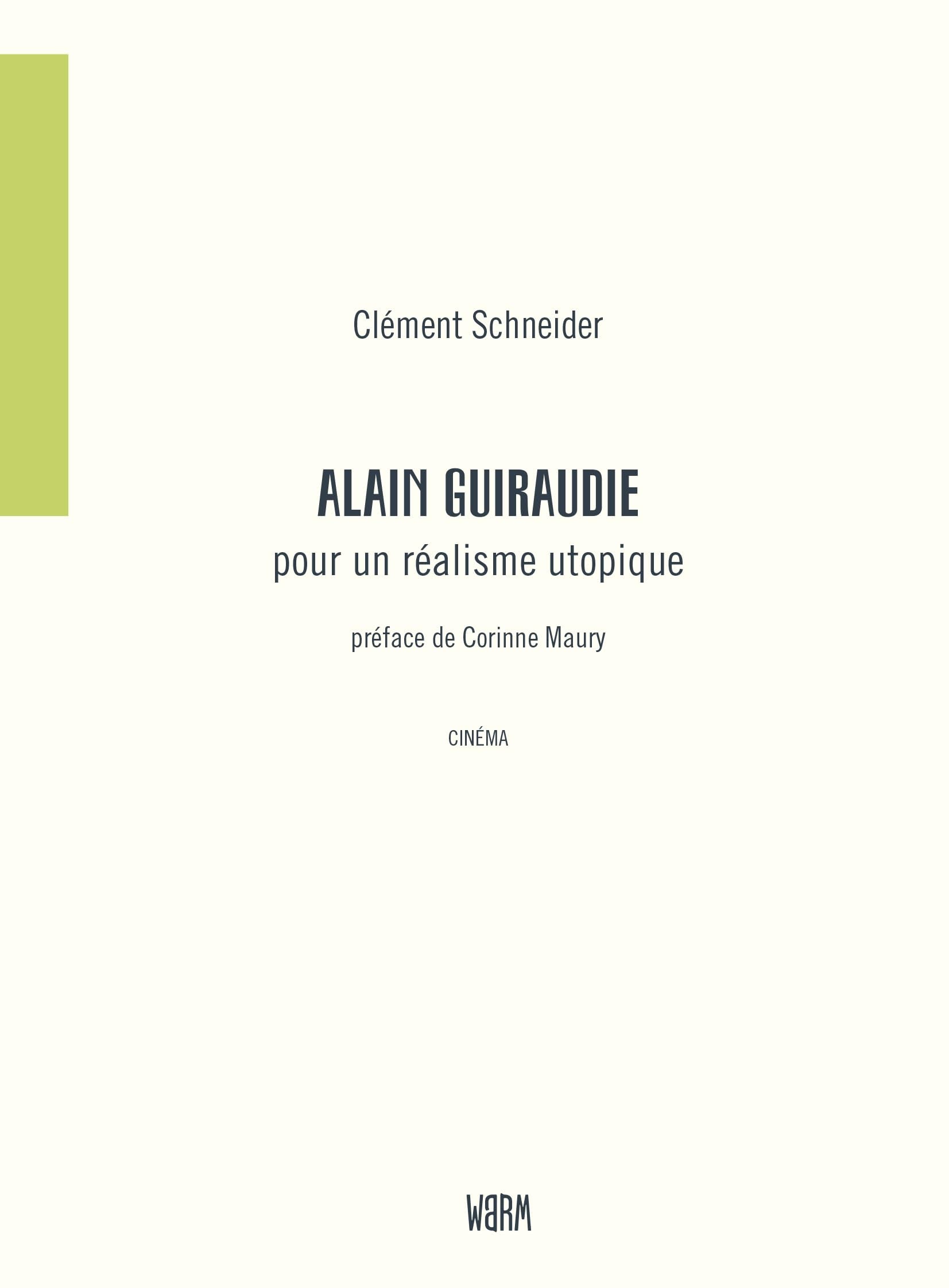 Alain Guiraudie, pour un réalisme utopique book