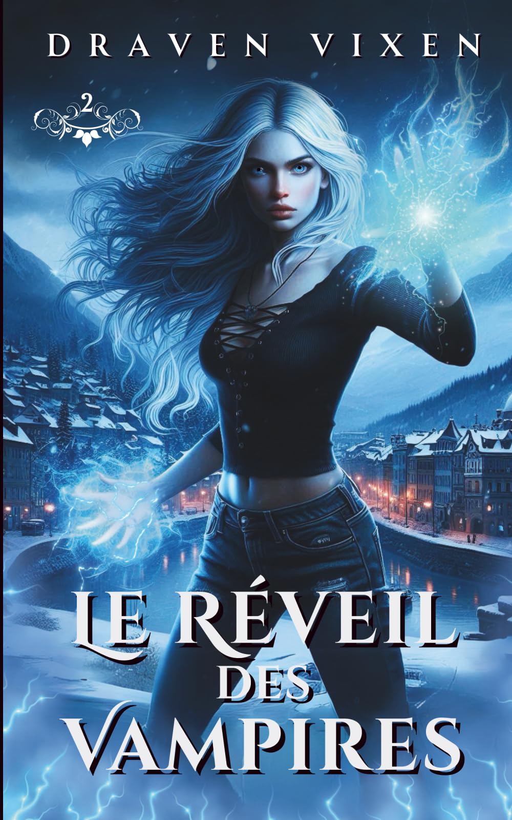 Le Réveil des Vampires - Tome 2 - Urban Fantasy / Romance ennemis to lovers / Bitlit book