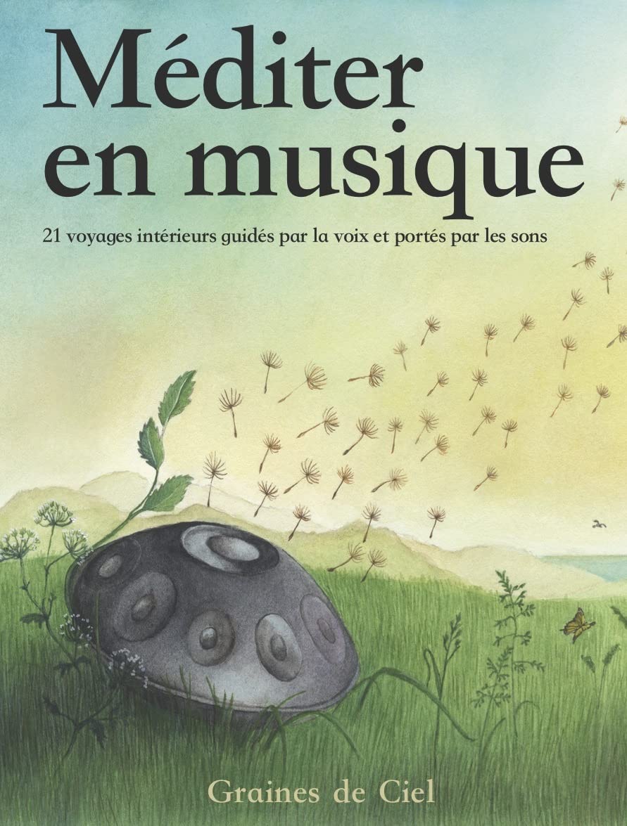 Méditer en musique: Et s'aimer ! Books