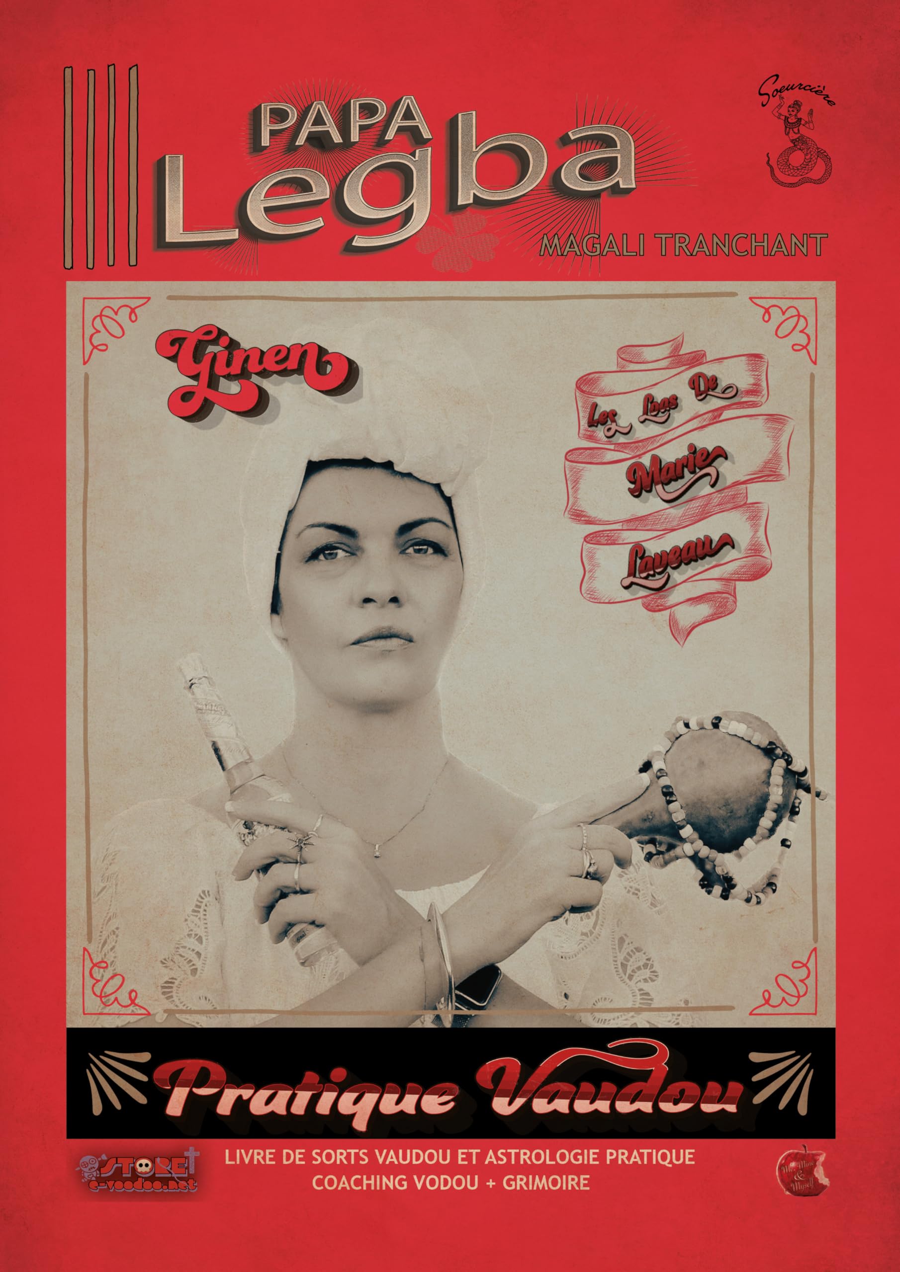 PAPA LEGBA: Pratique Vaudou du Rite Ginen book