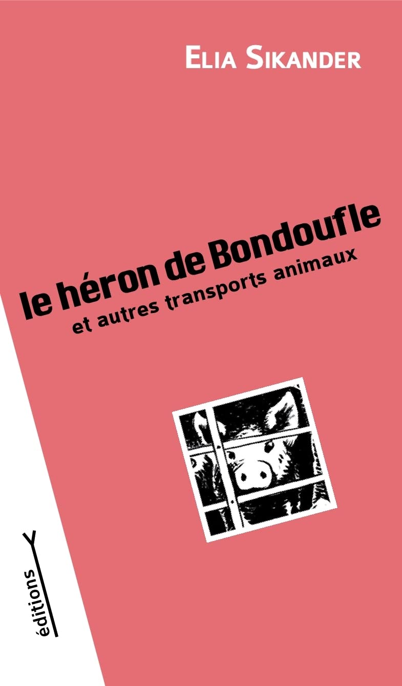 Le héron de Bondoufle et autres transports animaux: 2022 book