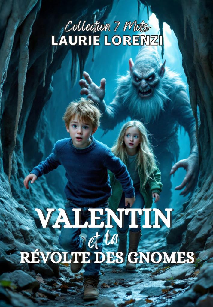 Valentin et la révolte des Gnomes: COLLECTION 7 MOTS book