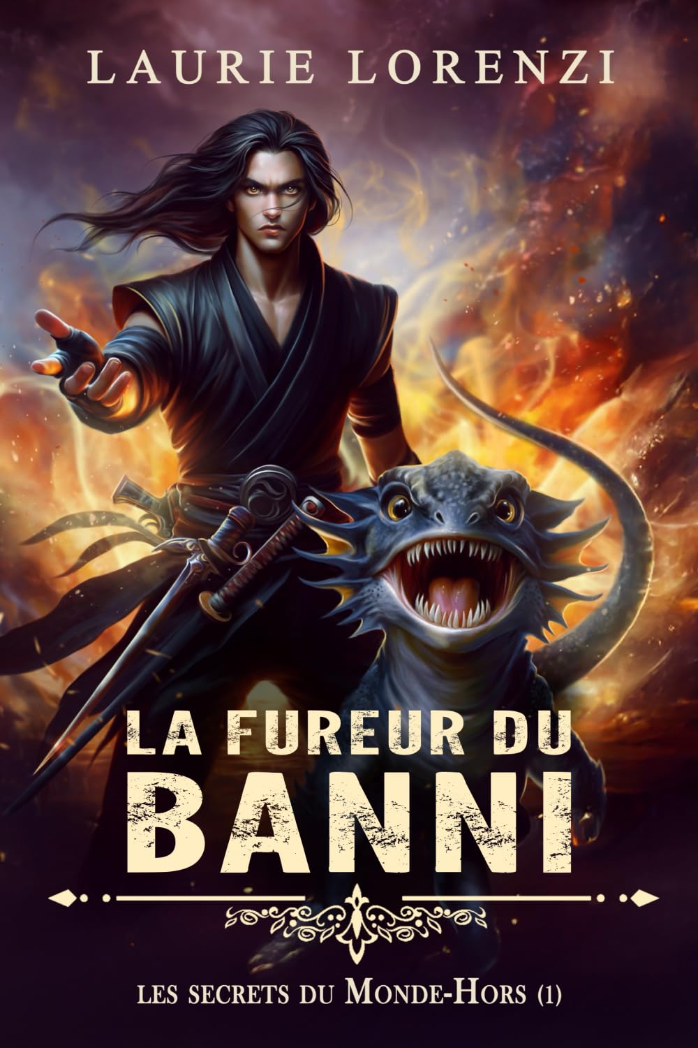 La Fureur du banni: Les Secrets du Monde-Hors -Tome 1 book