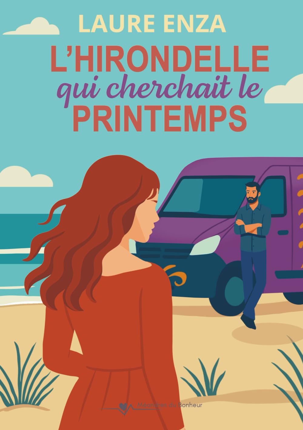L'hirondelle qui cherchait le printemps (Méandres du bonheur) Social Sciences