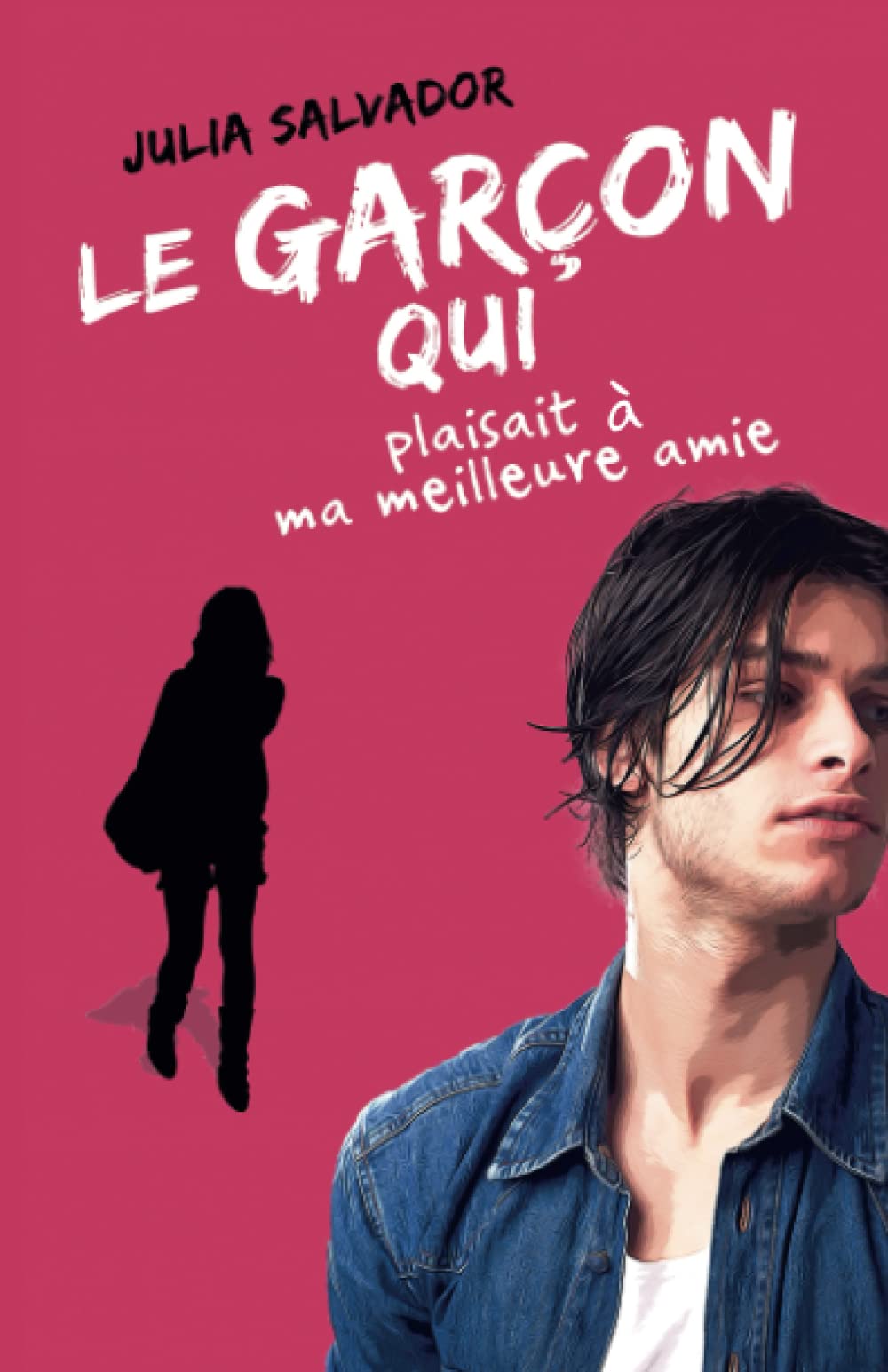 Le Garçon qui plaisait à ma meilleure amie: roman court dès 14 ans Books